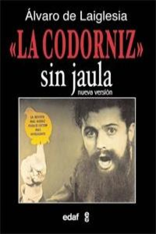 La Codorniz Sin Jaula Libro