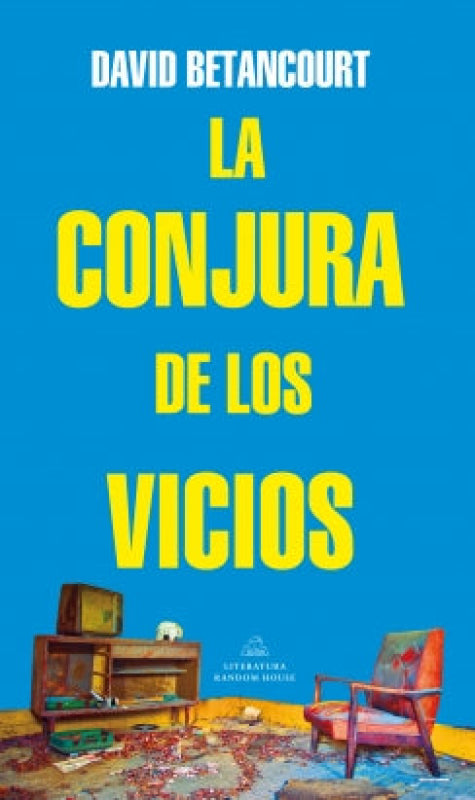 La Conjura De Los Vicios Libro