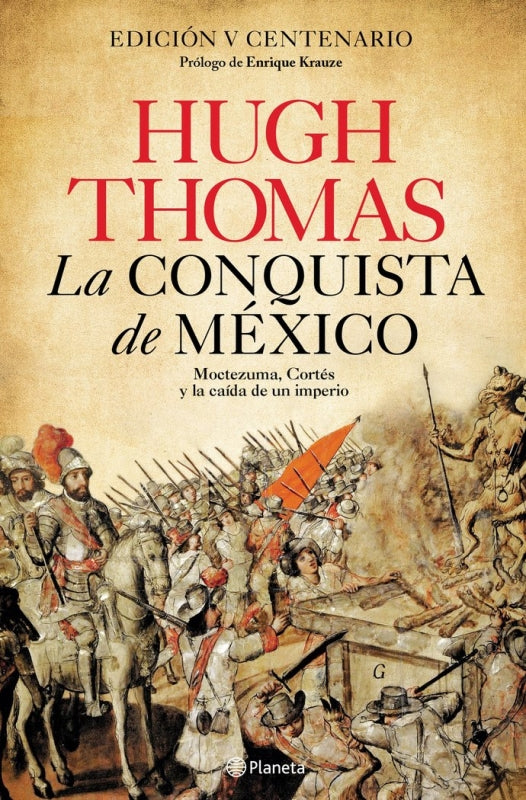 La Conquista De México Libro