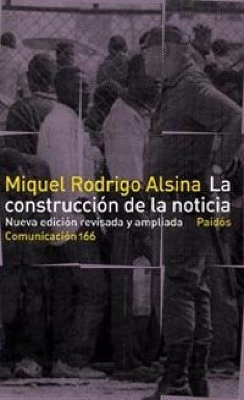 La Construcción De La Noticia Libro