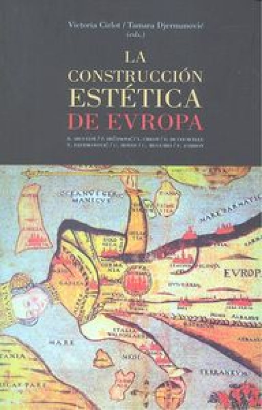 La Construcción Estética De Europa Libro