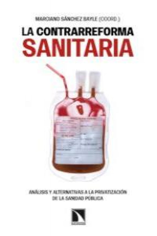 La Contrarreforma Sanitaria. Libro