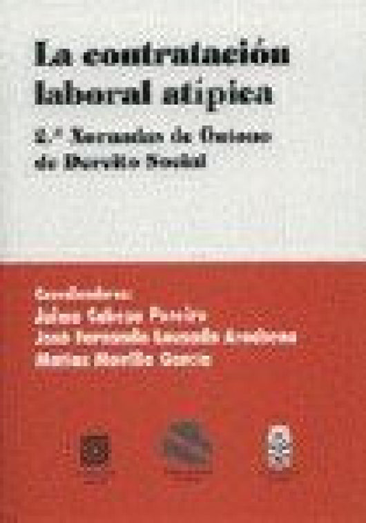 La Contratacion Laboral Atipica Libro