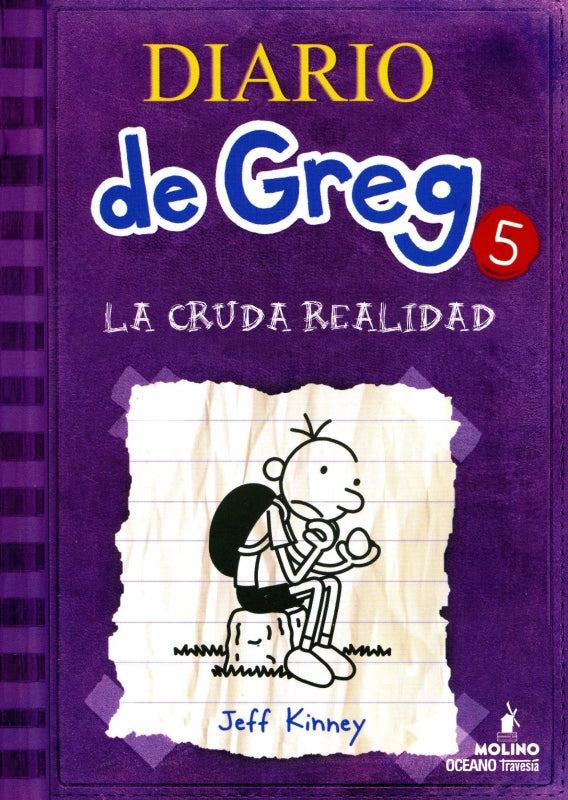 La Cruda Realidad (Diario De Greg 5) Libro