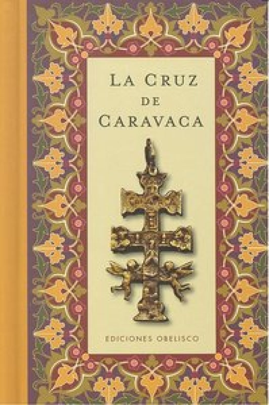 La Cruz De Caravaca (Cartoné) Libro