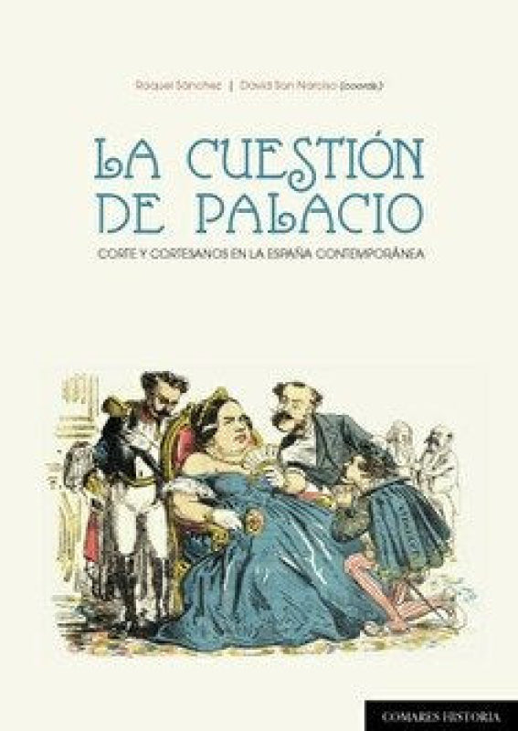 La Cuestión De Palacio Libro