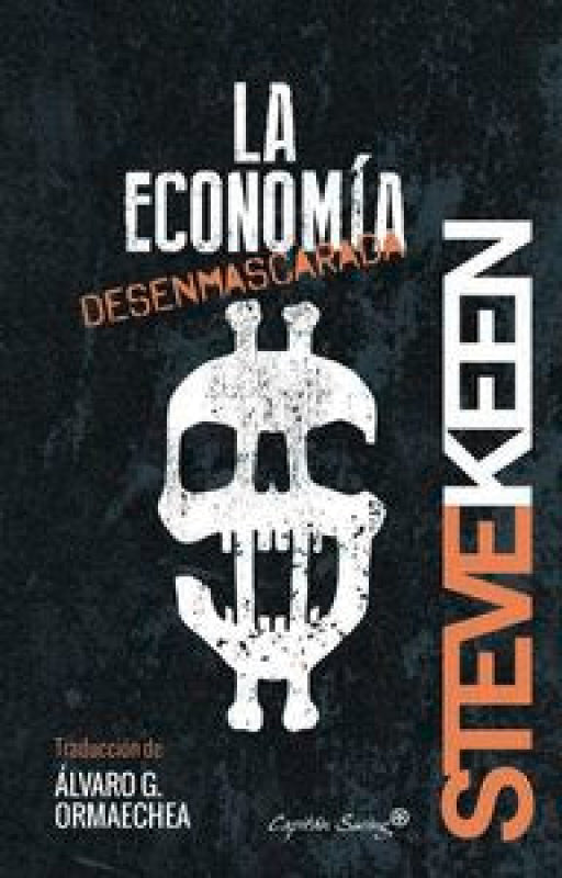 La Economía Desenmascarada Libro