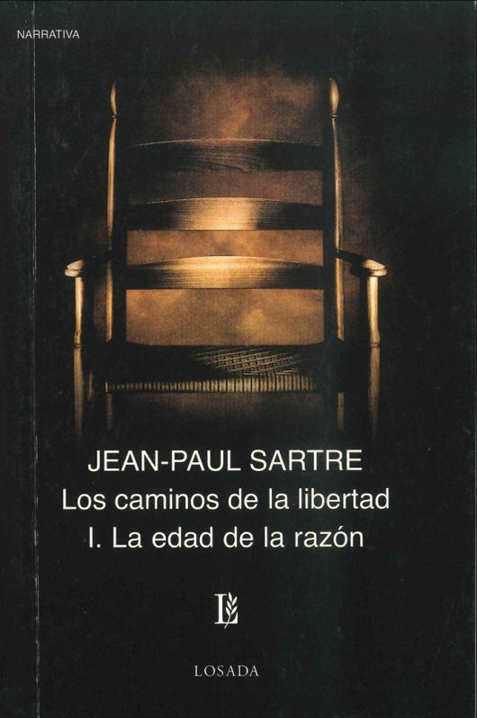 La Edad De Razón: Los Caminos Libertad Libro