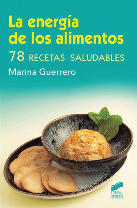 La Energia De Los Alimentos Libro