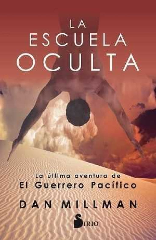 La Escuela Oculta Última Aventura Del Guerrero Pacífico Libro