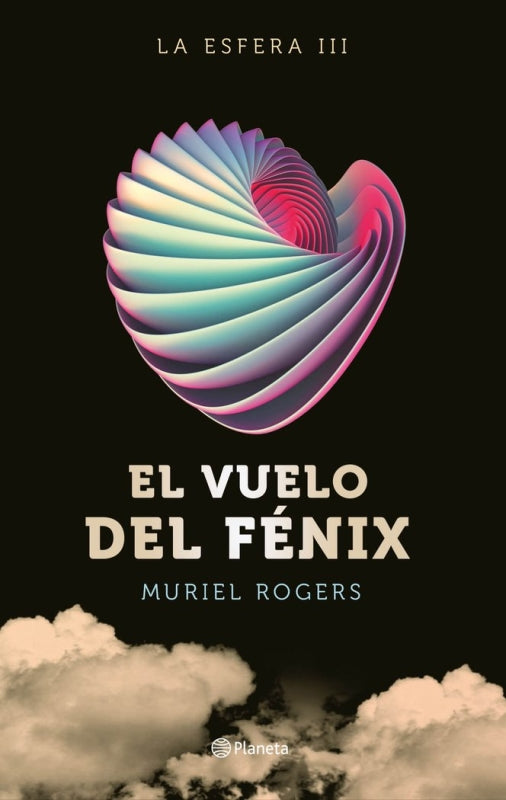 La Esfera. El Vuelo Del Fénix (Trilogía Esfera 3) Libro