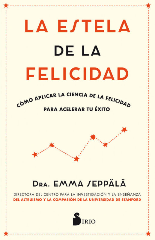 La Estela De Felicidad Libro