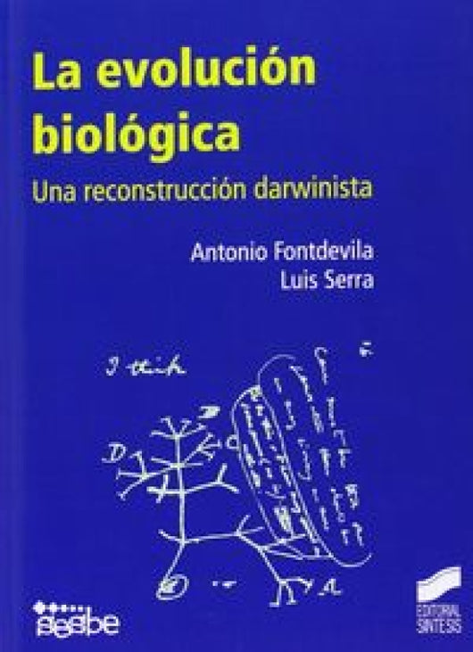 La Evolución Biológica Libro