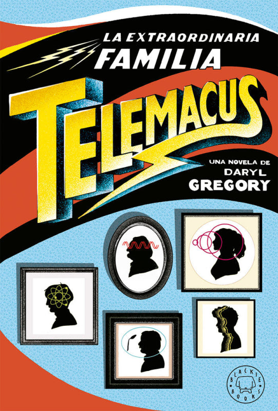 La Extraordinaria Familia Telemacus Libro