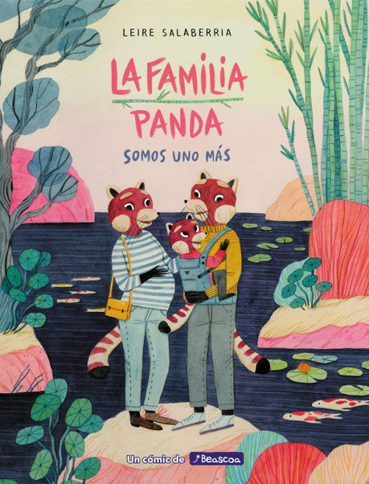 La Familia Panda. Somos Uno Más Libro