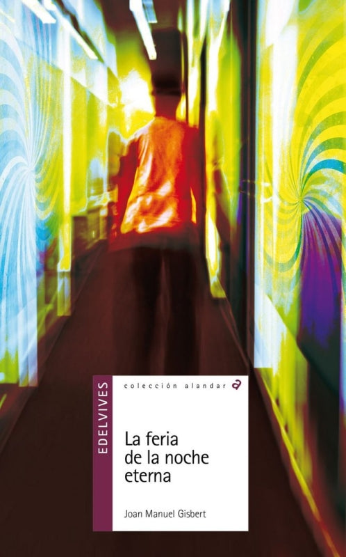 La Feria De La Noche Eterna Libro