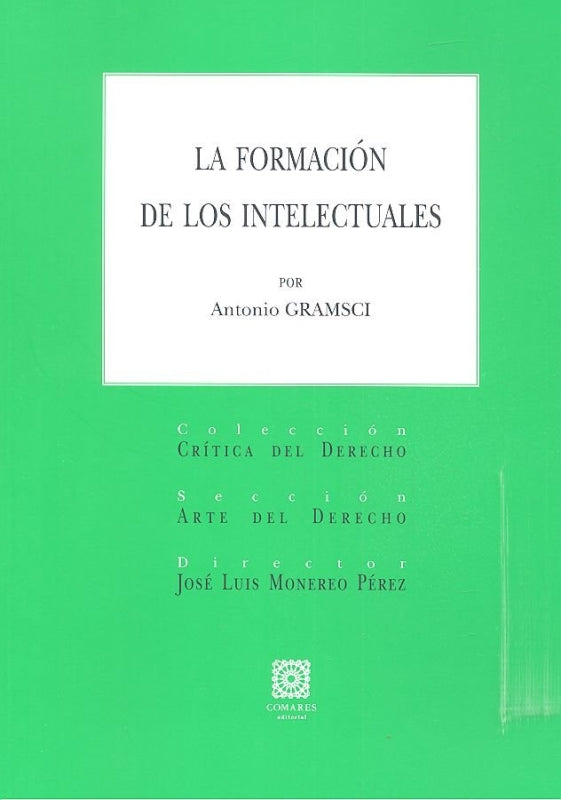 La Formación De Los Intelectuales Libro