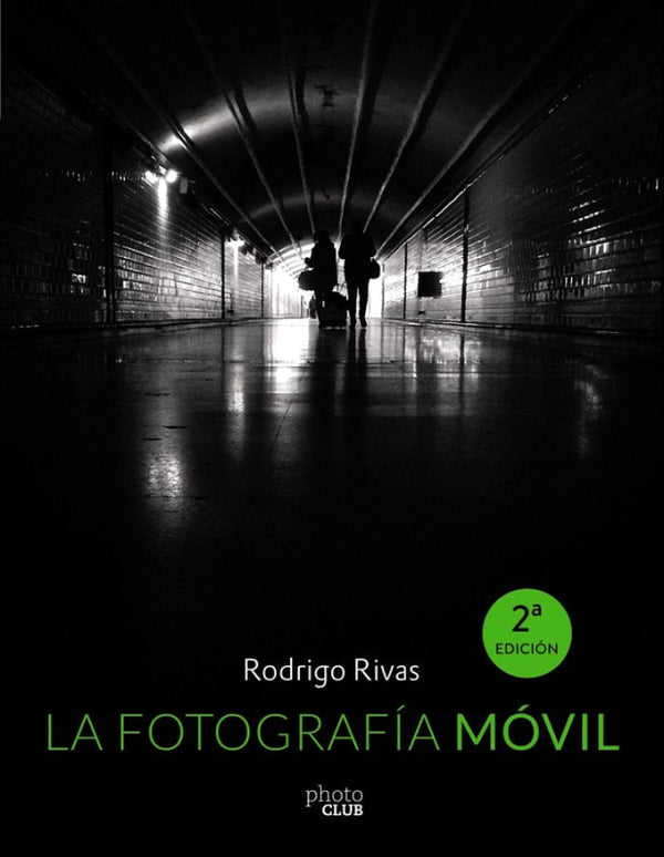 La Fotografía Móvil Libro