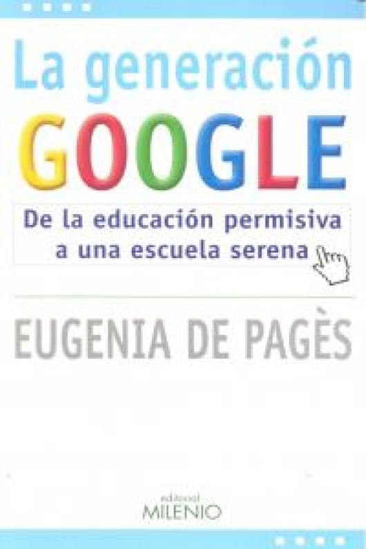 La Generación Google Libro