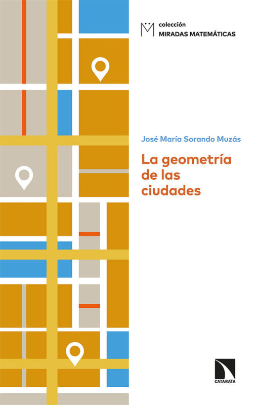 La Geometría De Las Ciudades Libro