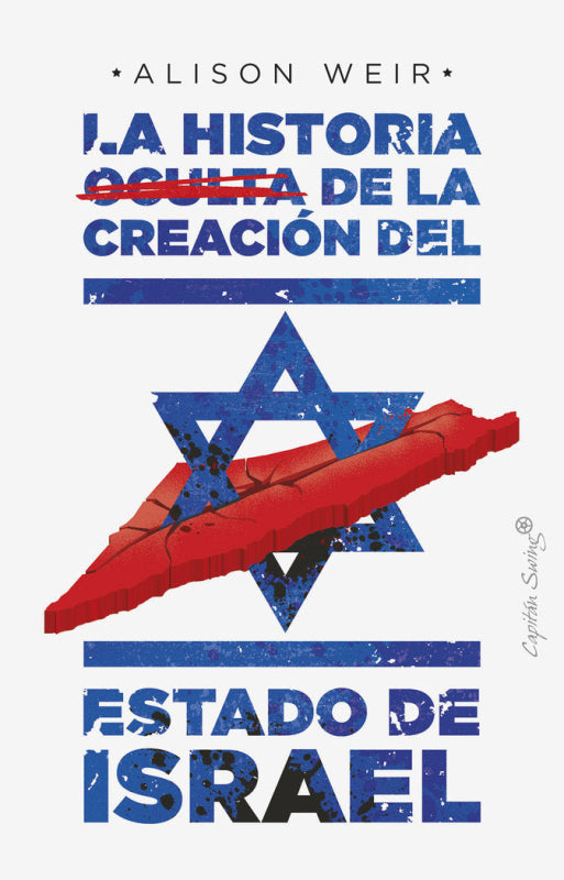 La Historia Oculta De Creacion Del Estado Israel Libro