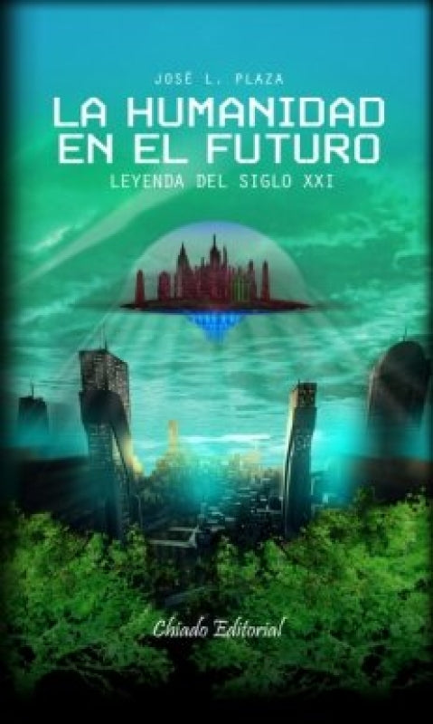 La Humanidad En El Futuro Libro