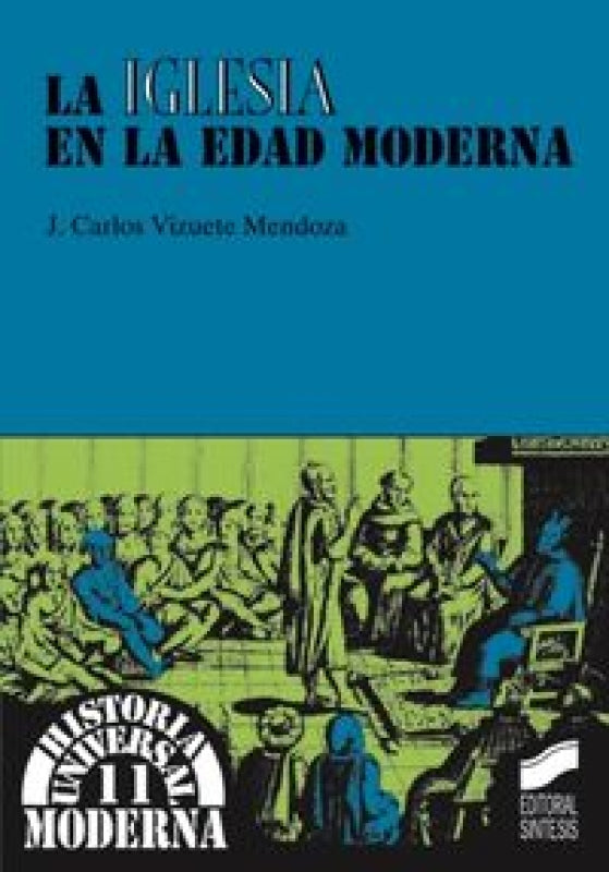 La Iglesia En La Edad Moderna Libro