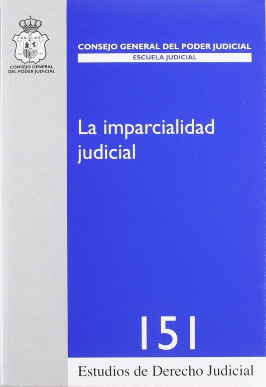 La Imparcialidad Judicial Libro