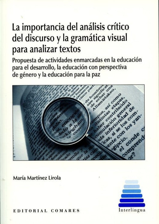 La Importancia Del Análisis Crítico Discurso Y La Gramática Visual Para Analizar Textos Libro