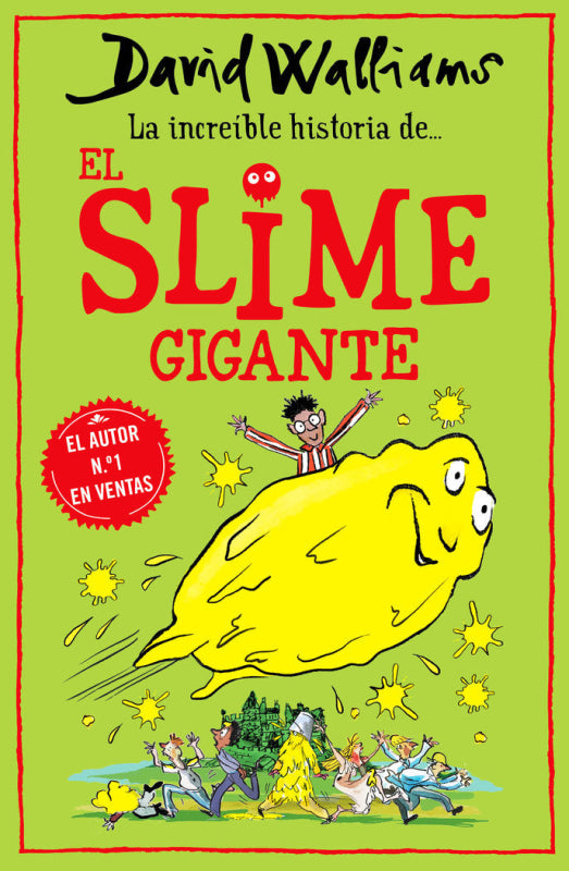 La Increíble Historia De... El Slime Gigante Libro