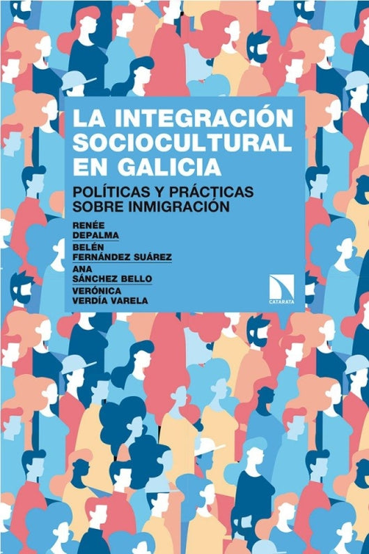 La Integración Sociocultural En Galicia Libro