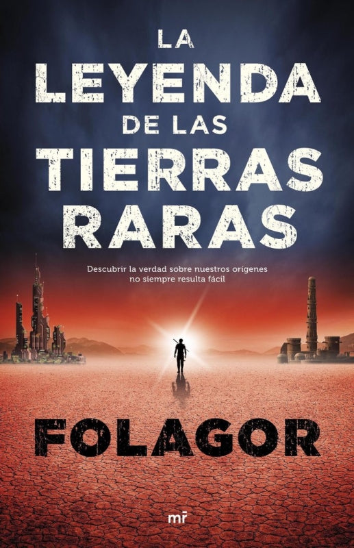 La Leyenda De Las Tierras Raras Libro