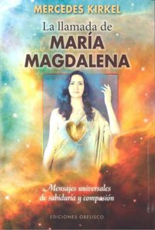 La Llamada De María Magdalena Libro