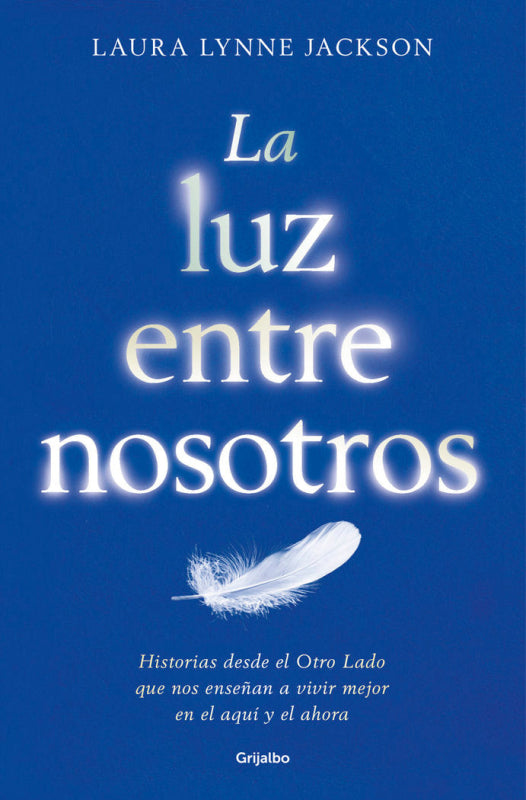 La Luz Entre Nosotros Libro