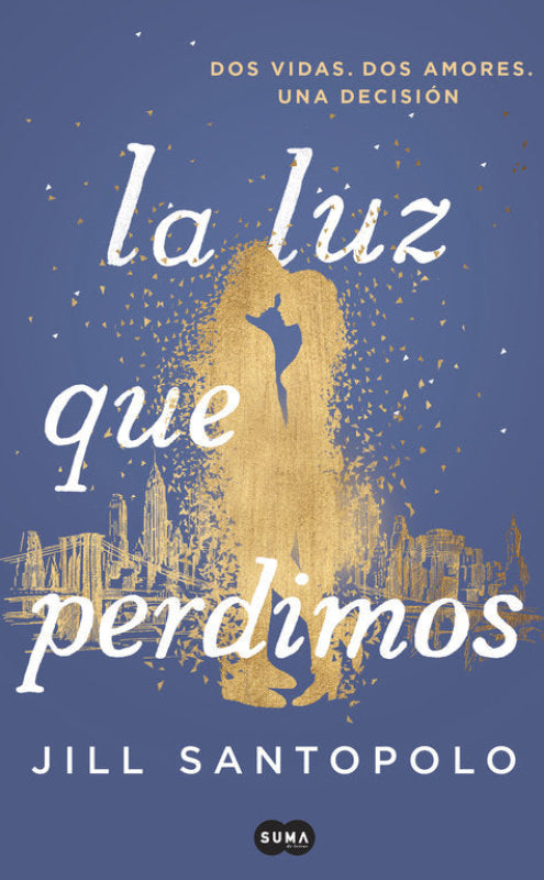 La Luz Que Perdimos Libro