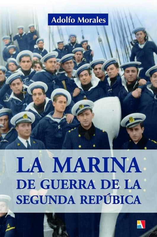 La Marina De Guerra Segunda República Libro