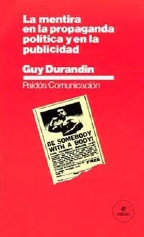 La Mentira En La Propaganda Política Y Publicidad Libro