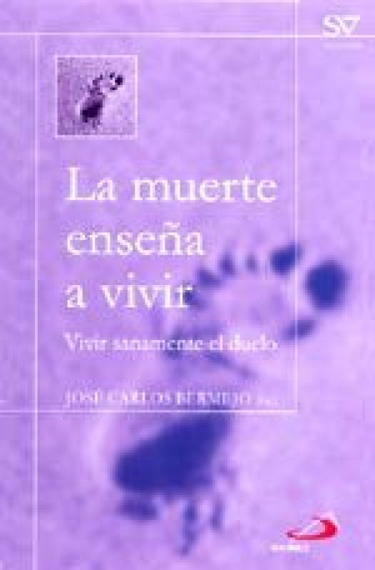 La Muerte Enseña A Vivir Libro