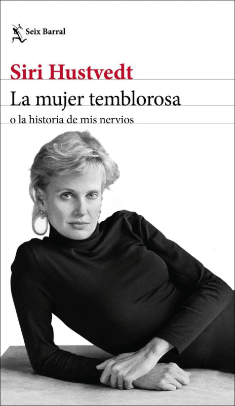 La Mujer Temblorosa O La Historia De Mis Nervios Libro