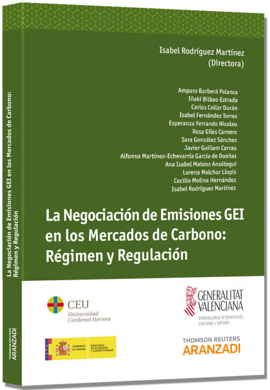 La Negociación De Emisiones Gei En Los Mercados Carbono: Régimen Y Regulación Libro