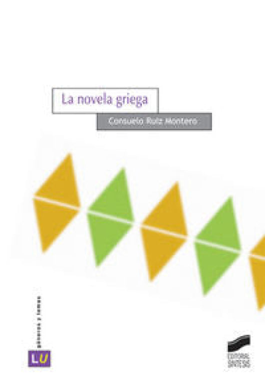 La Novela Griega Libro