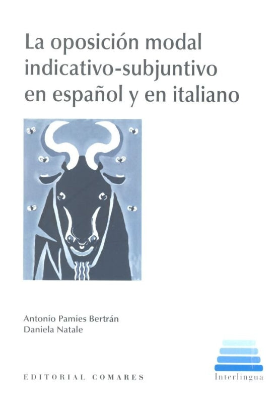 La Oposición Modal Indicativo-Subjuntivo En Español Y Italiano Libro