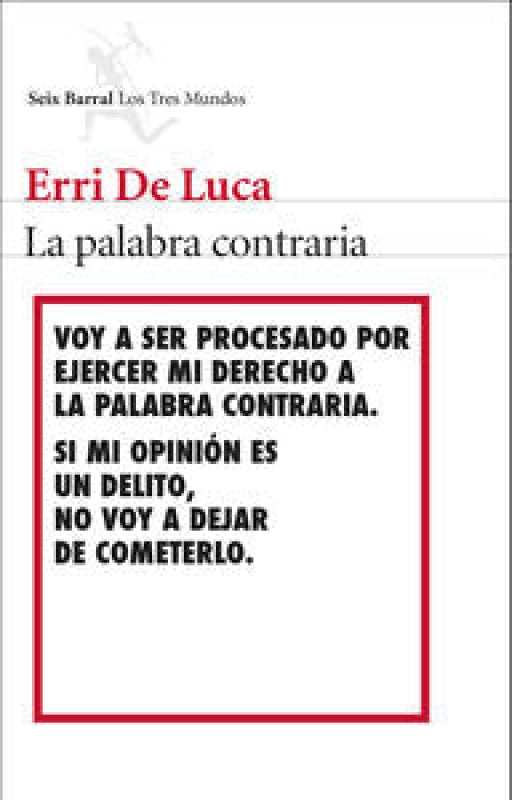 La Palabra Contraria Libro