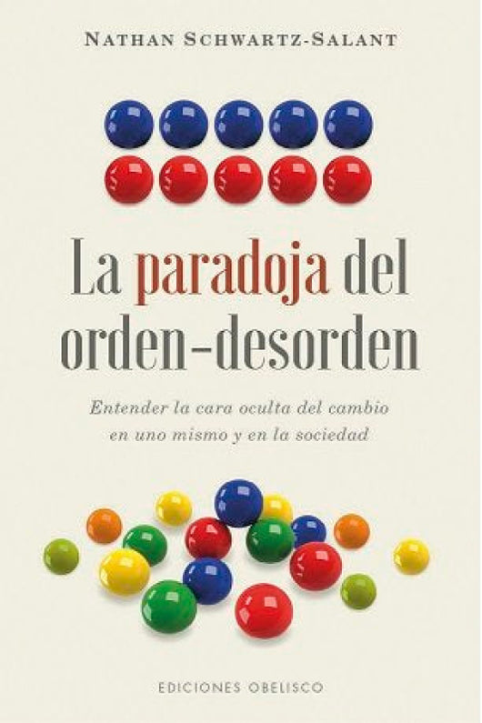 La Paradoja Del Orden-Desorden Libro