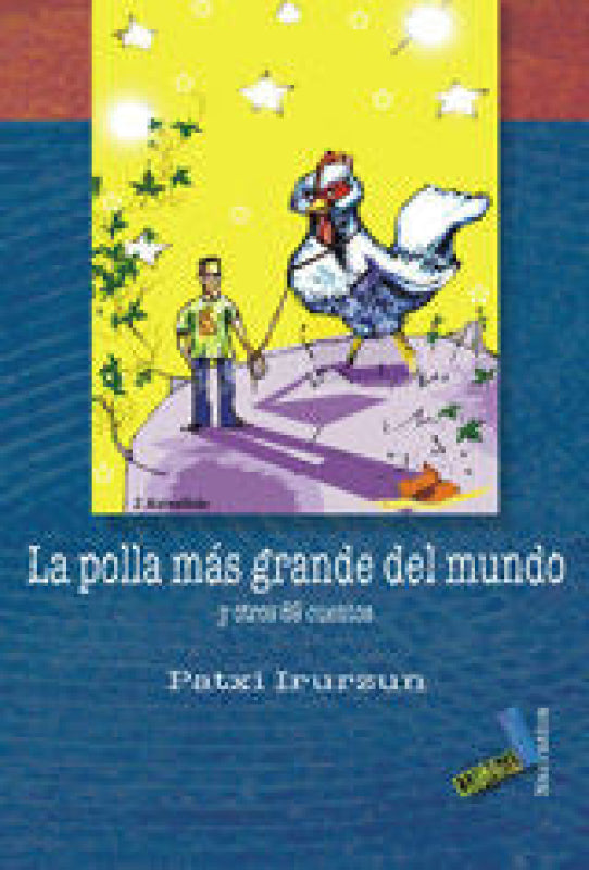 La Polla Más Grande Del Mundo Libro