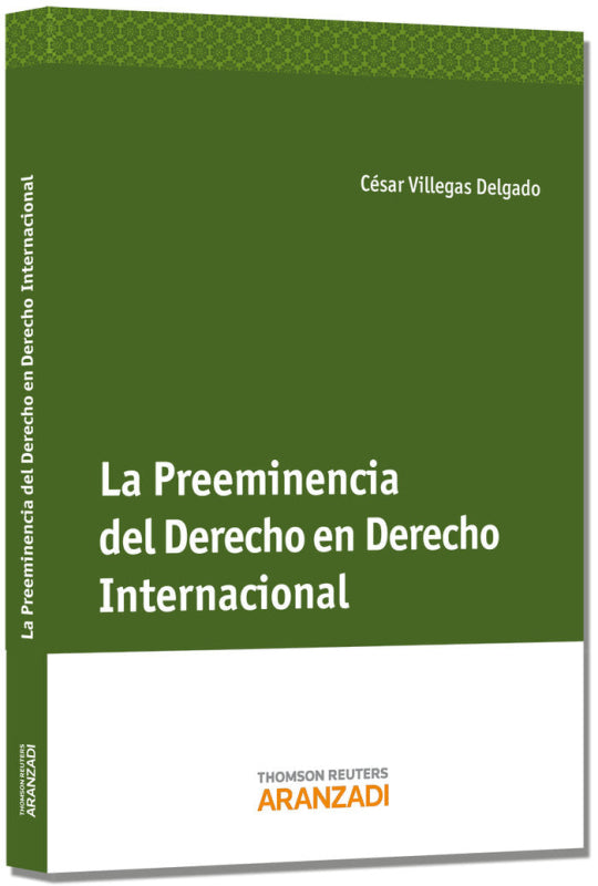 La Preeminencia Del Derecho En El Derecho Internacional Libro