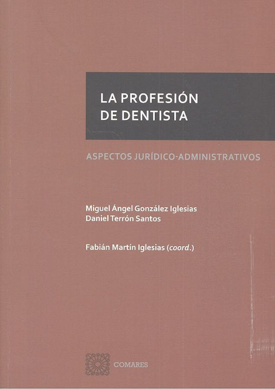 La Profesión De Dentista Libro