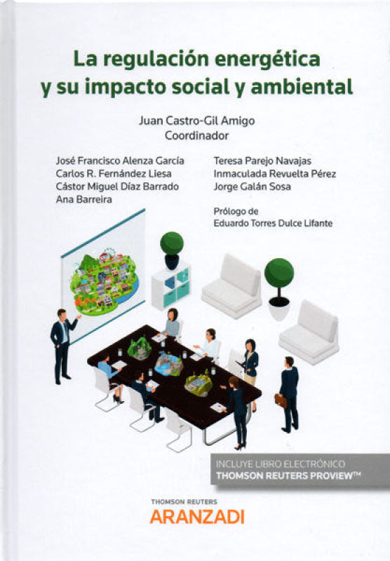 La Regulación Energética Y Su Impacto Social Ambiental (Papel + E-Book) Libro