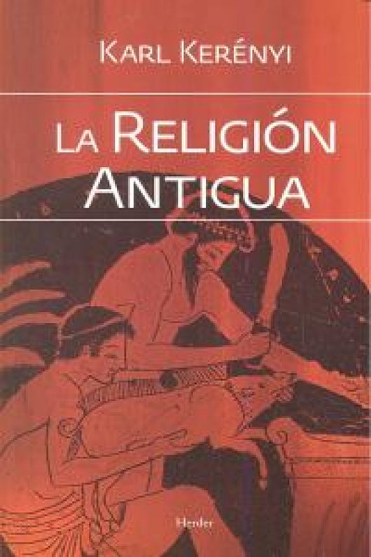 La Religión Antigua Libro