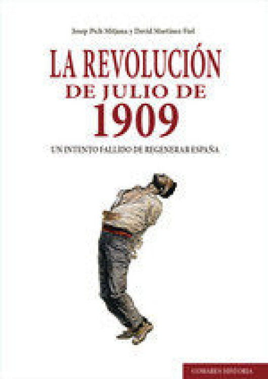 La Revolución De Julio 1909 Libro